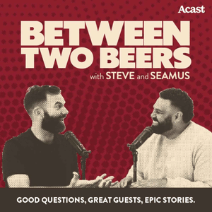 Between Two Beers Podcast